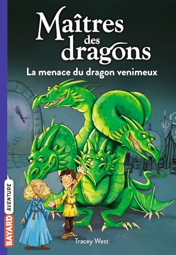 MENACE DU DRAGON VENIMEUX (LA) (5)