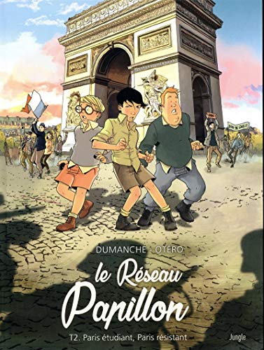 PARIS ÉTUDIANT, PARIS RÉSISTANT (2)
